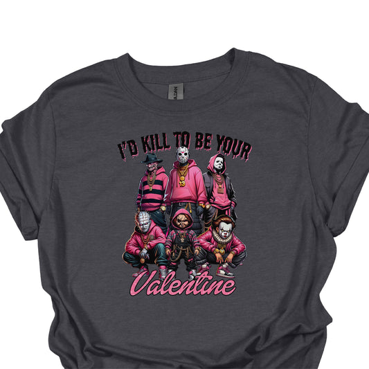 I’d Kill To Be Your Valentine Shirt Hoodie Sweatshirt – Horror Valentine Pink Graphic Tee Funny Dark Love Gift
