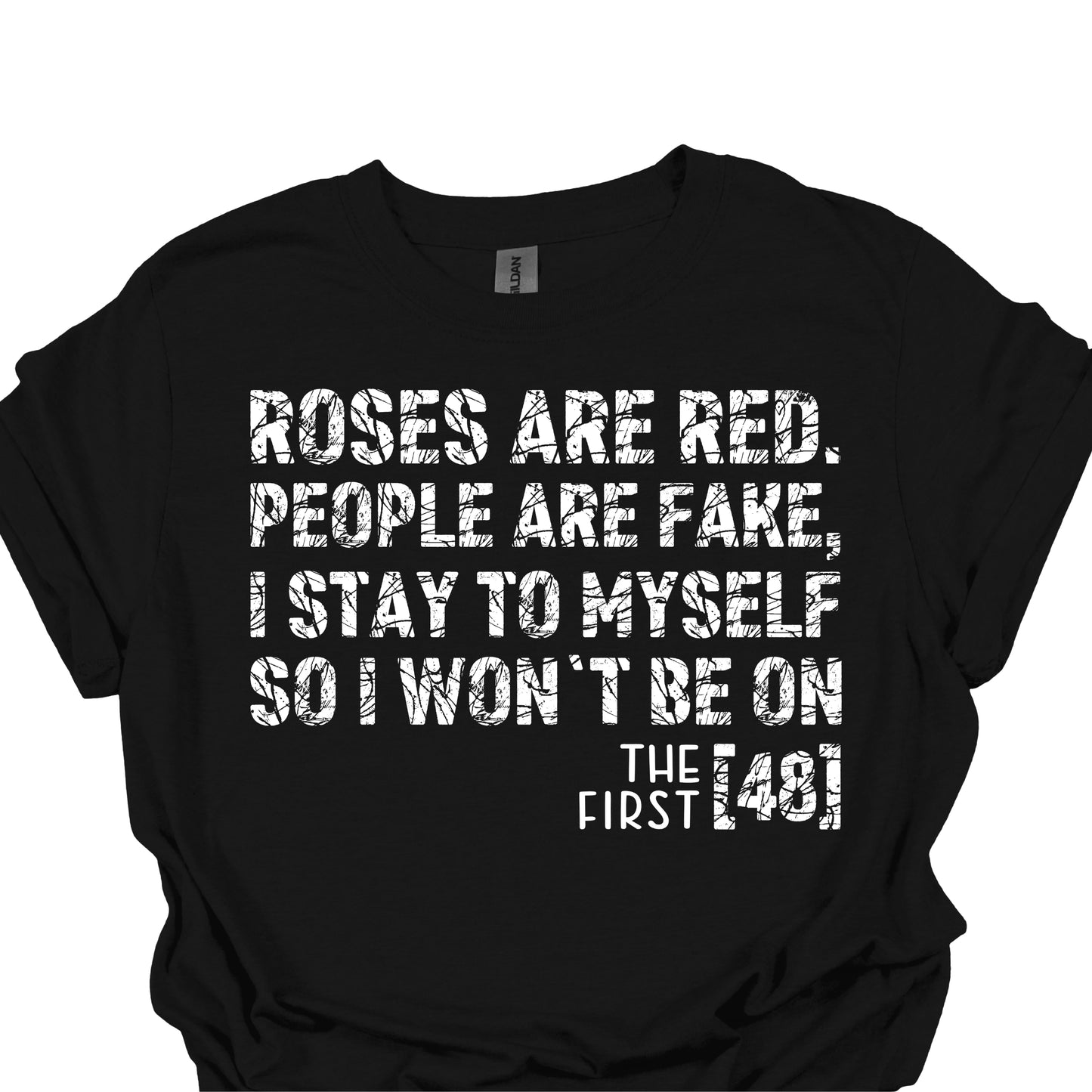 ROSES ARE RED FIRST 48