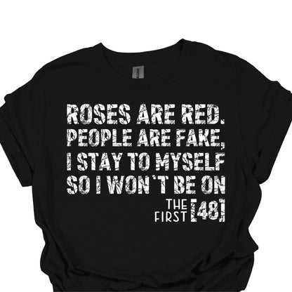 ROSES ARE RED FIRST 48