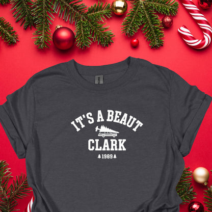 It’s a Beaut, Clark” Christmas T-Shirt – Funny Holiday Movie Tee