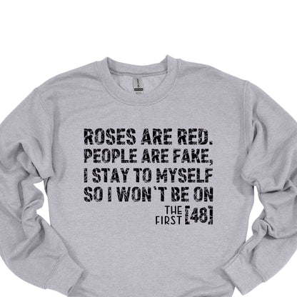 ROSES ARE RED FIRST 48