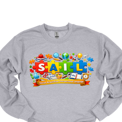 SAIL Awareness Apparel – Social Acquisition Interpersonal Language Shirt, Hoodie & Sweatshirt