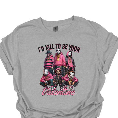 I’d Kill To Be Your Valentine Shirt Hoodie Sweatshirt – Horror Valentine Pink Graphic Tee Funny Dark Love Gift