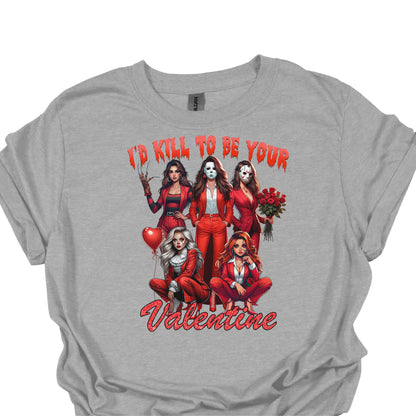 I’d Kill To Be Your Valentine Shirt Hoodie Sweatshirt – Horror Valentine Graphic Tee Funny Dark Love Gift
