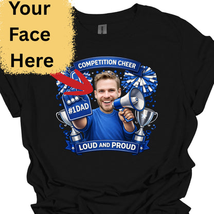 Ultimate Cheer Dad Shirt – Personalized with Your Photo