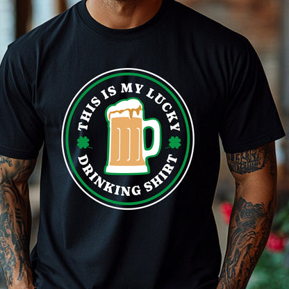 This Is My Lucky Drinking Shirt – Funny St. Patrick’s Day